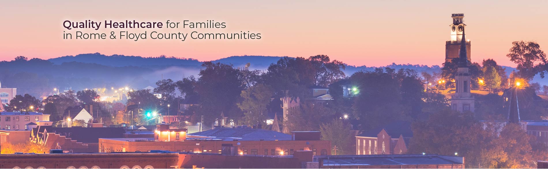 Quality Healthcare for Families in Rome & Floyd County Communities